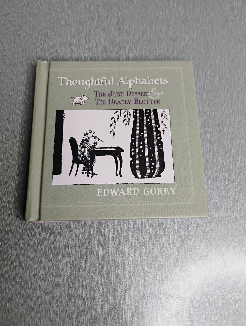 Thoughtful Alphabet The just Desert The deadly Blotters book